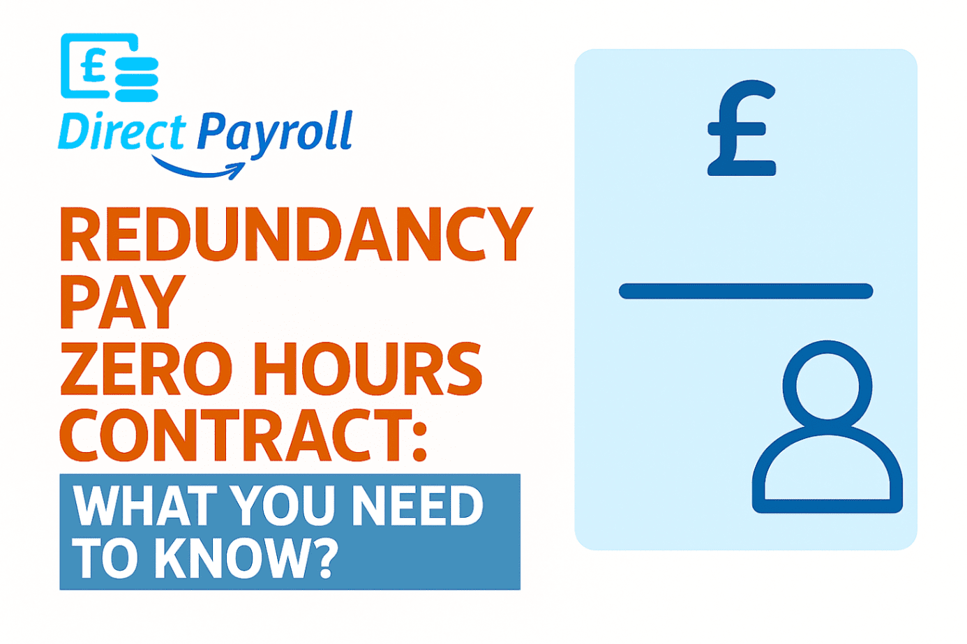 Redundancy pay zero hours contract graphic